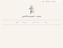 Tablet Screenshot of justbecause-xoxo.com